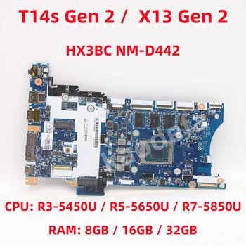 NM-D442 Для материнской платы ноутбука Thinkpad T14S Gen 2 / X13 Gen 2 Процессор: R3 R5 R7 Оперативная память: 8G/16G/32G FRU:5B21E17911 5B21E17914 5B21H81920