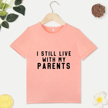 Я ВСЕ ЕЩЕ ЖИВУ С РОДИТЕЛЯМИ Печать Изысканные Розовые Comyf Детские футболки Мода На открытом воздухе Стиль Популярная одежда Y2K Стиль Harajuku T